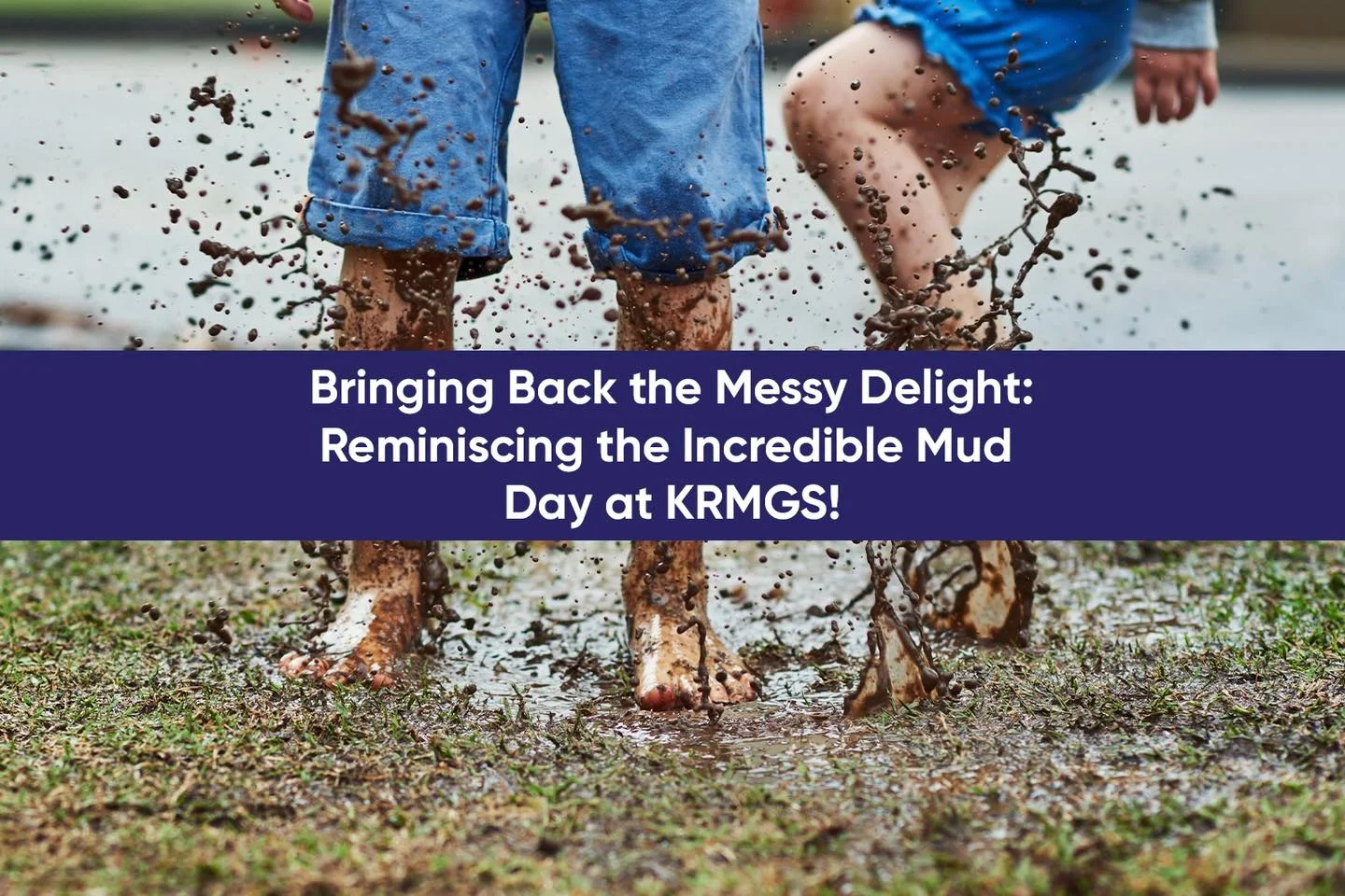 A Glimpse of Mud Day